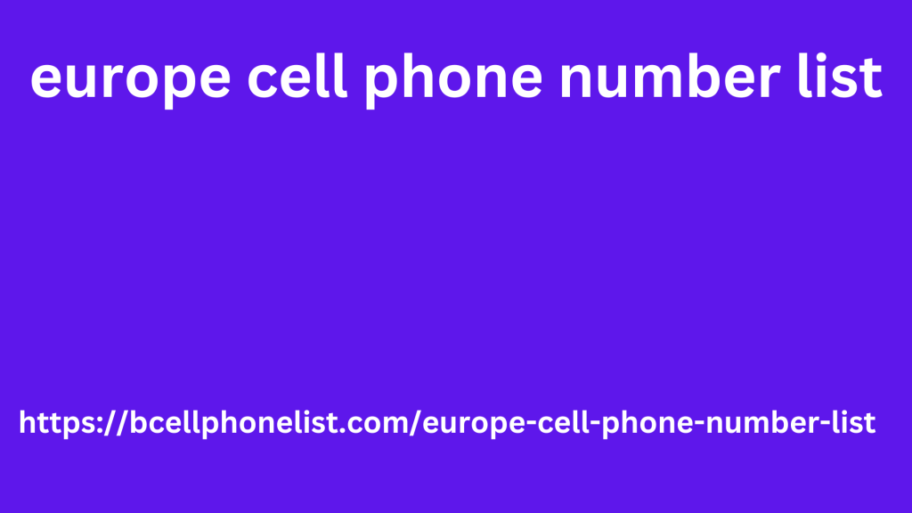 europe cell phone number list 