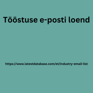 Tööstuse e-posti loend